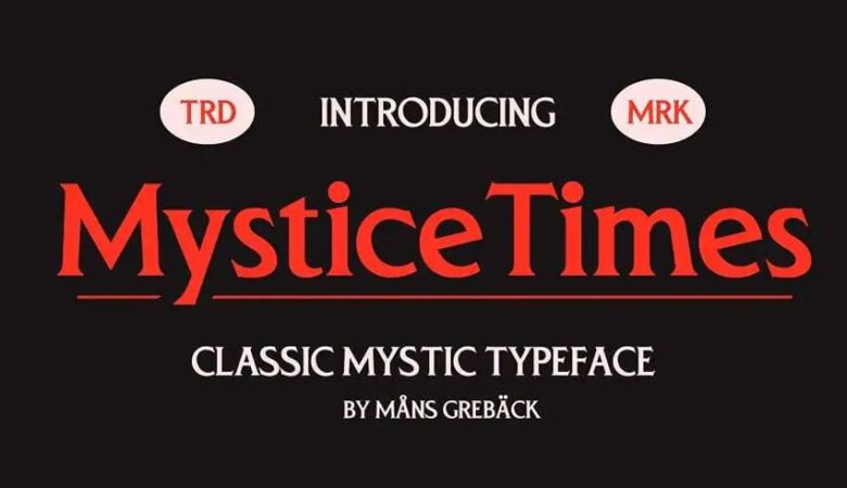 Mystice Times Font