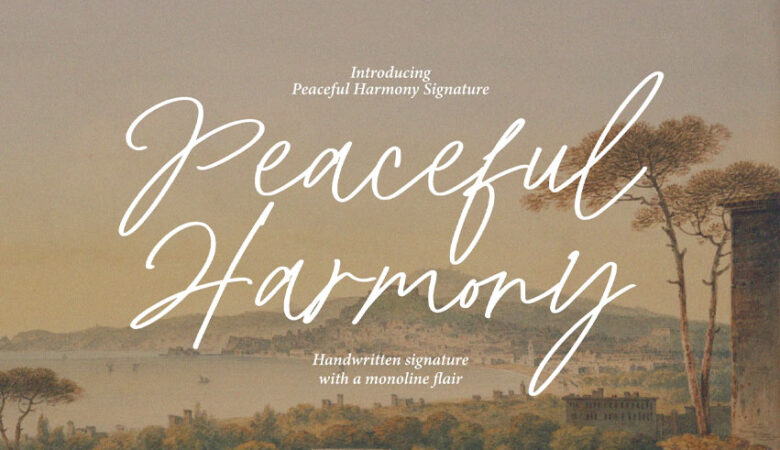 Peaceful Harmony Font