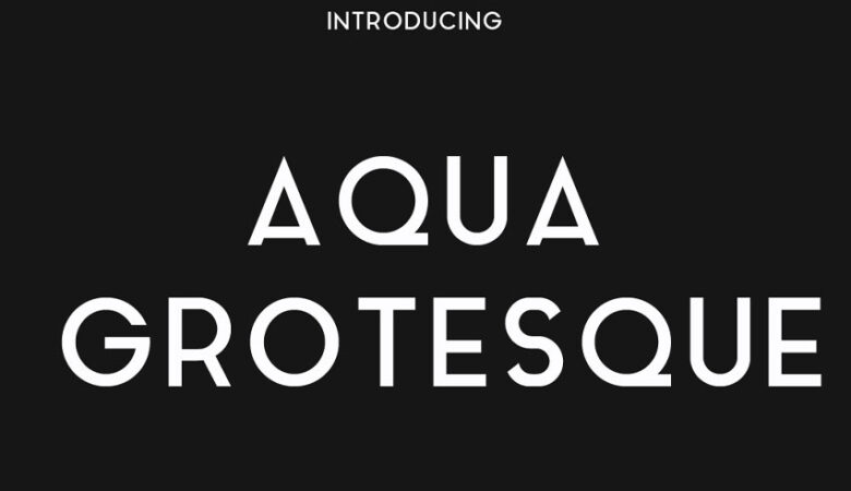 Aqua Grotesque Font