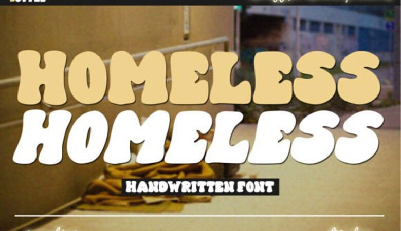 Homeless Font