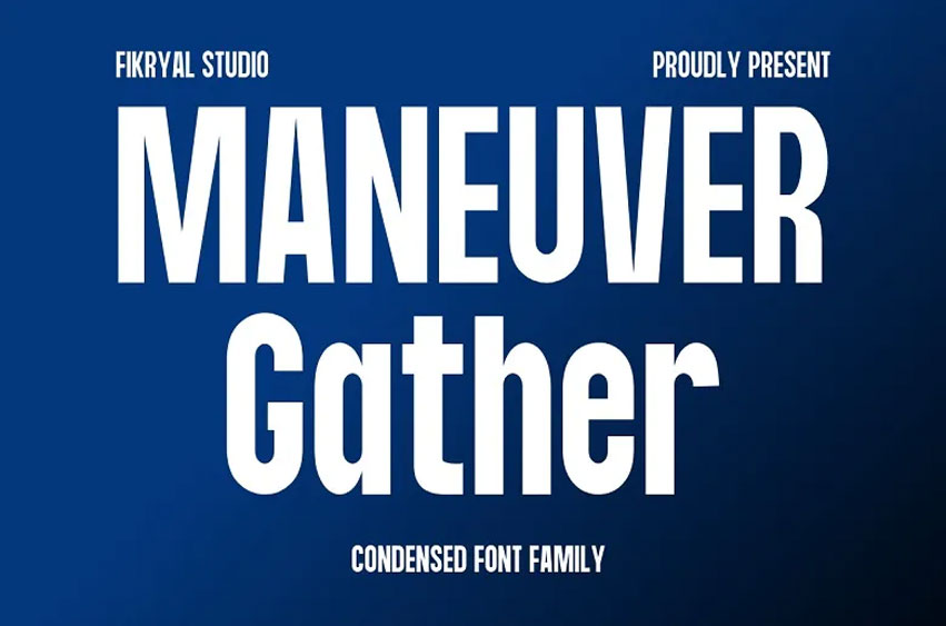 Maneuver Gather Font