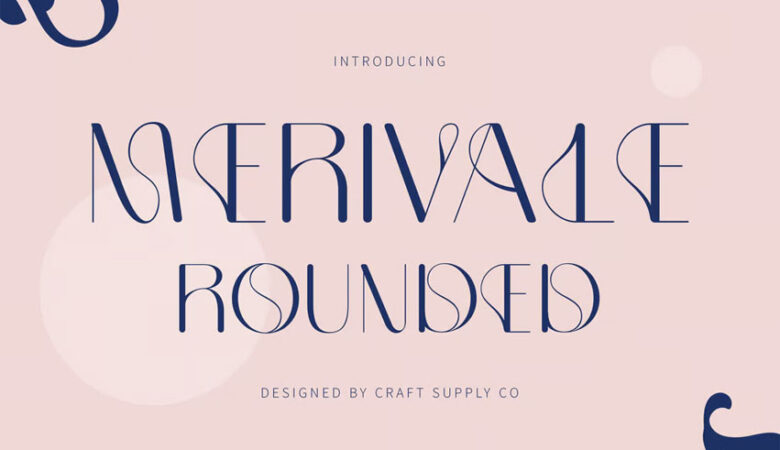 Merivale Rounded Font