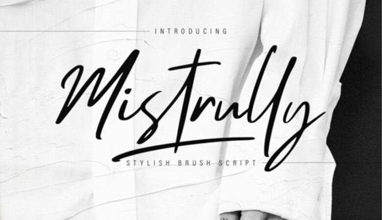 Mistrully Script Font