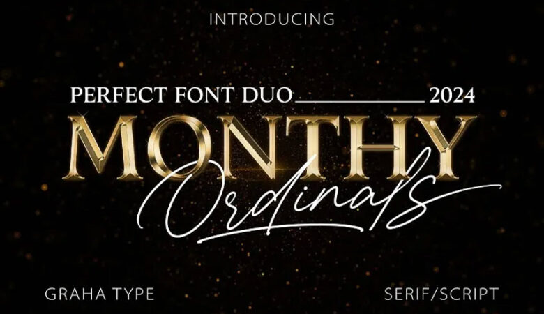 Monthy Ordinals Font