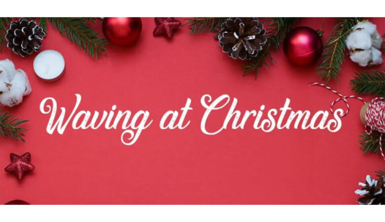 Waving at Christmas Font