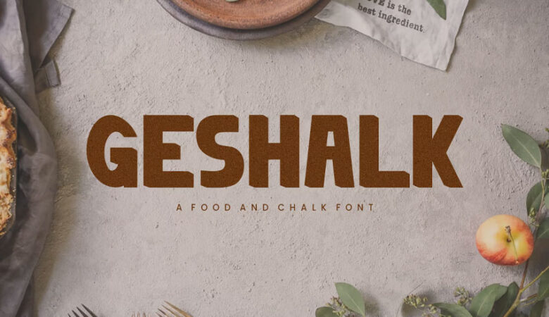 Geshalk Food Font