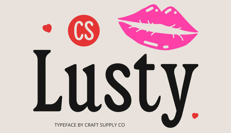 Lusty Font