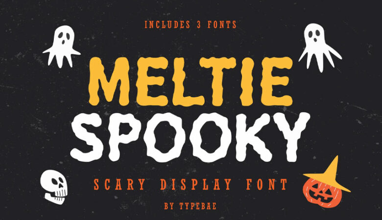 Meltie Spooky Font