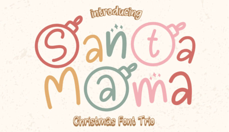 Santa Mama Font