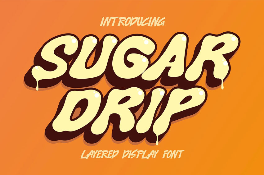 Sugar Drip Font