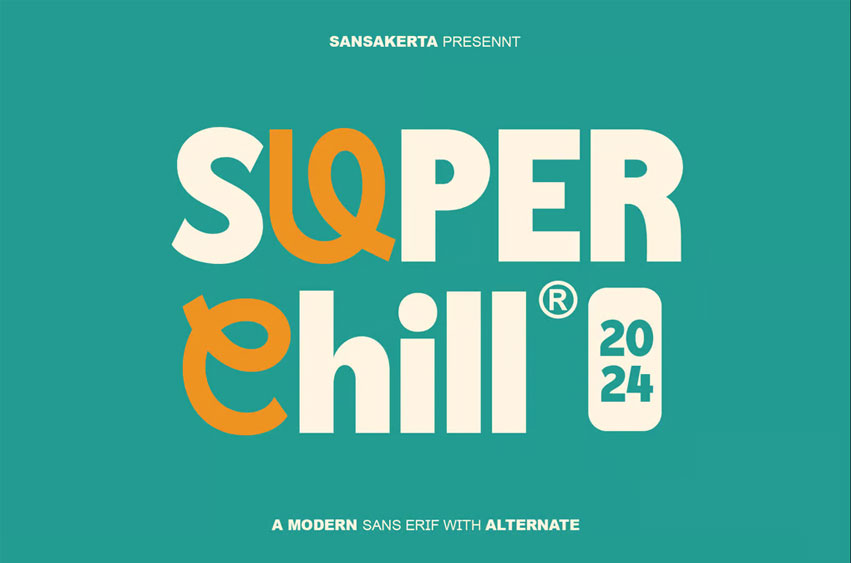 Super Chill Font