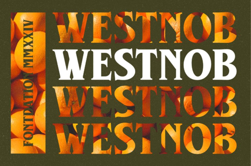 Westnob Font