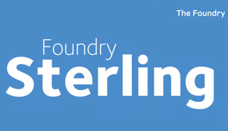 Foundry Sterling Font