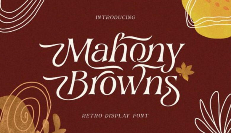 Mahony Browns Font