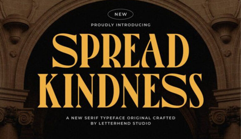 Spread Kindness Font