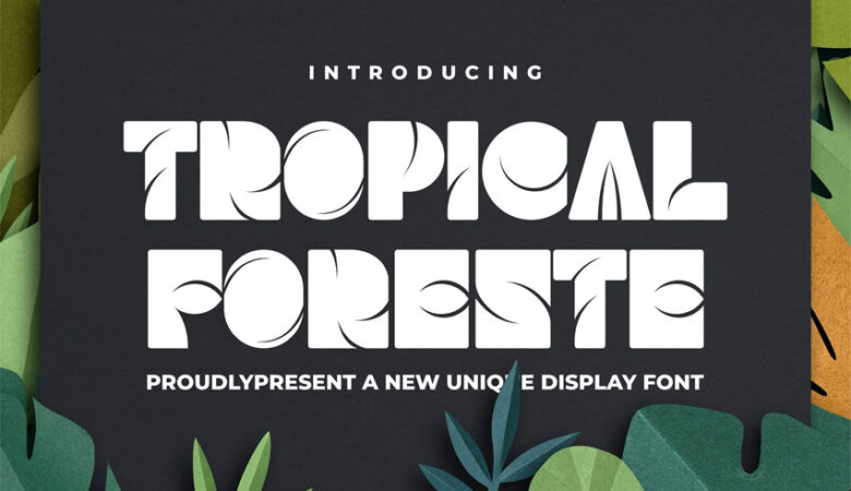 Tropical Foreste Font