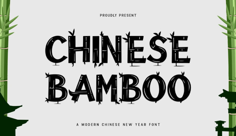 Chinese Bamboo Font