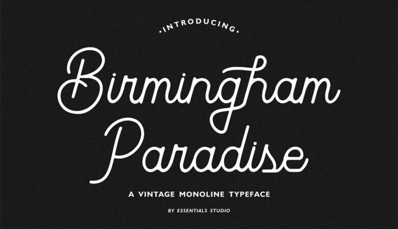 ES Birmingham Paradise Font