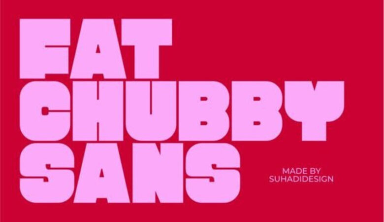 Fat Chubby Font