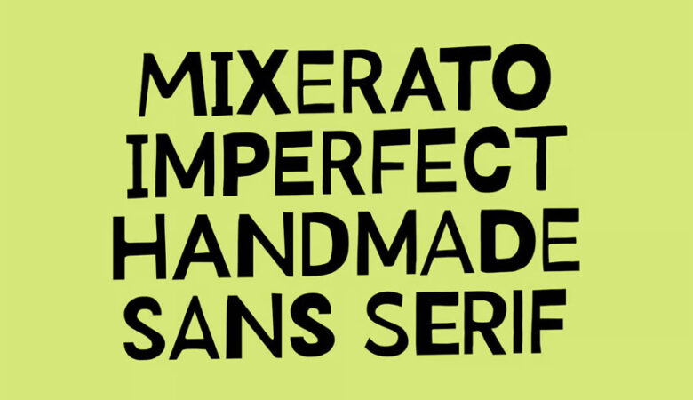 Mixerato Font