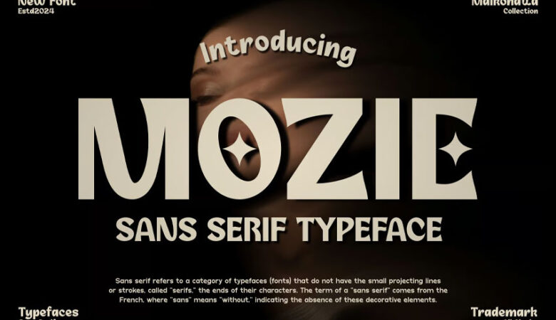 Mozie Font