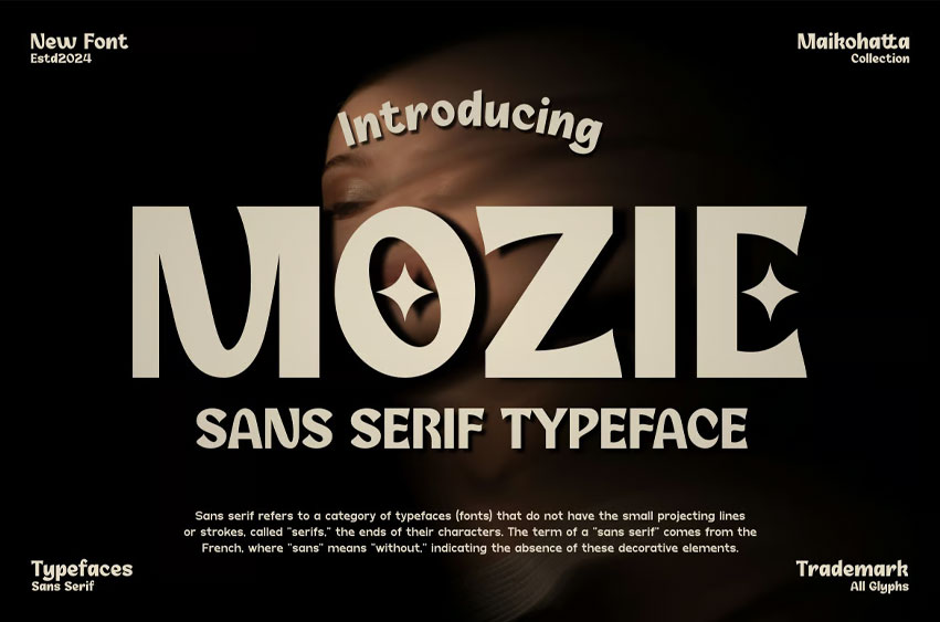 Mozie Font