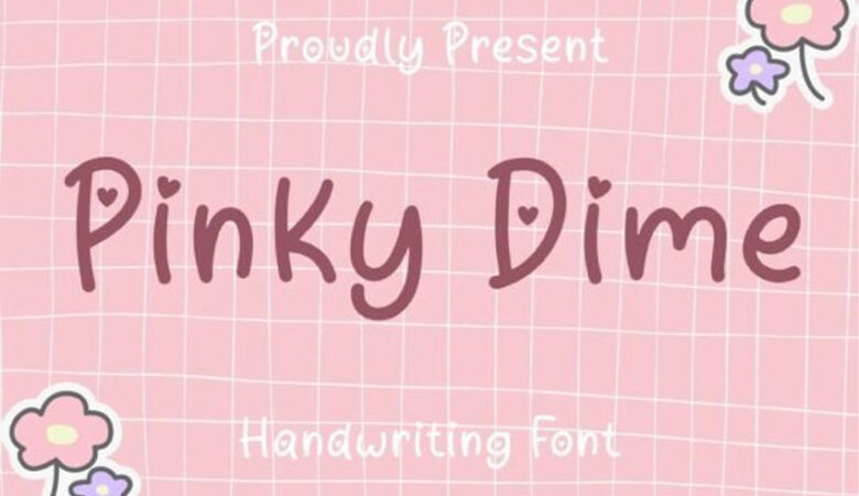 Pinky Dime Font