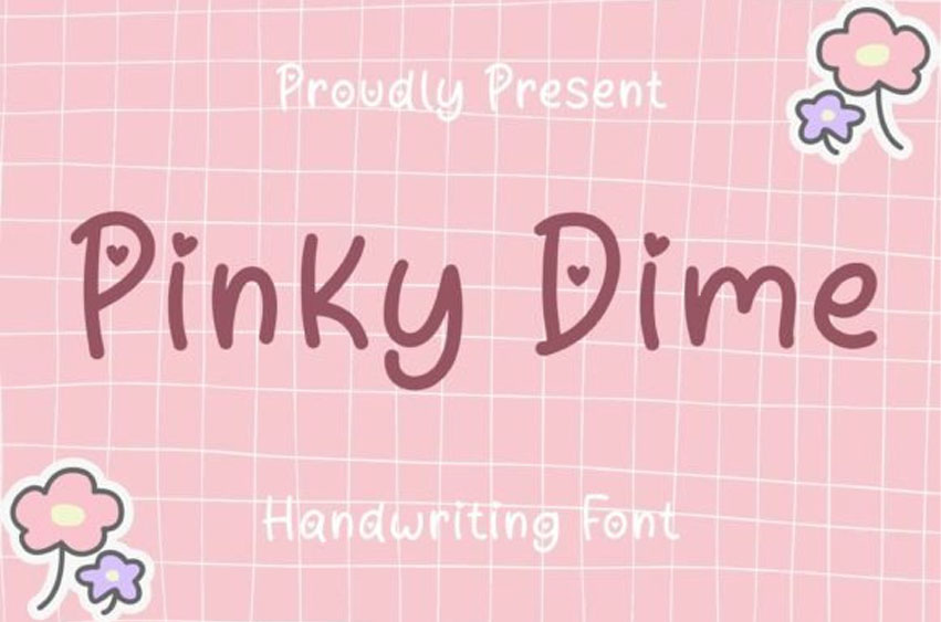 Pinky Dime Font