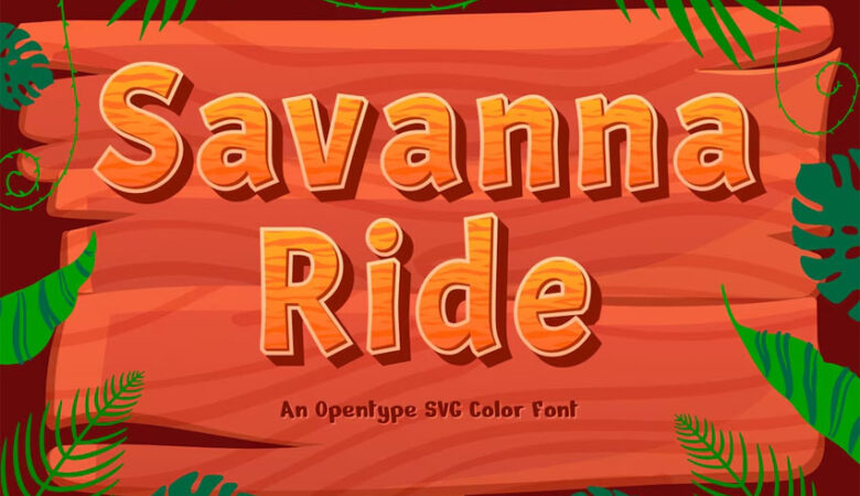 Savanna Ride Font