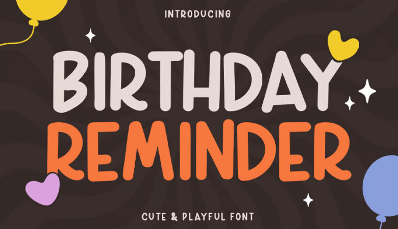 Birthday Reminder Font