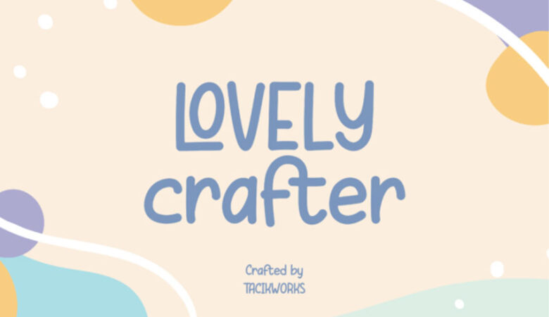 Lovely Crafter Font