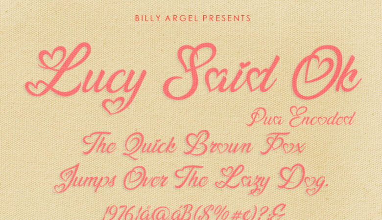 Lucy Said Ok Font