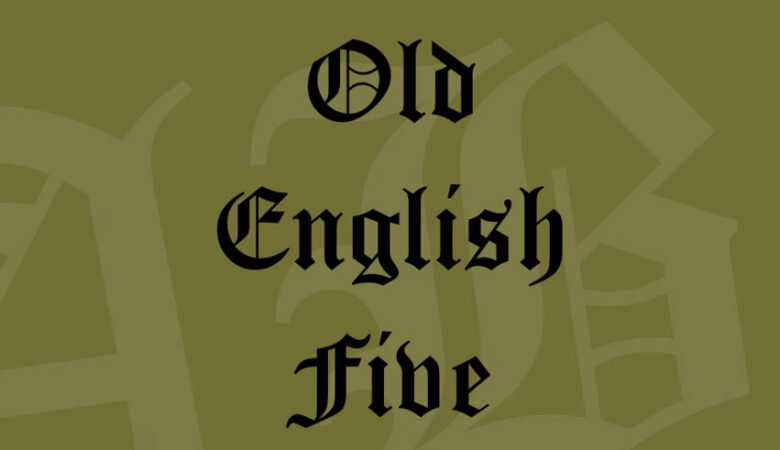 Old English Five Font