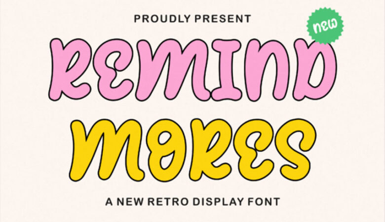 Remind Mores Font