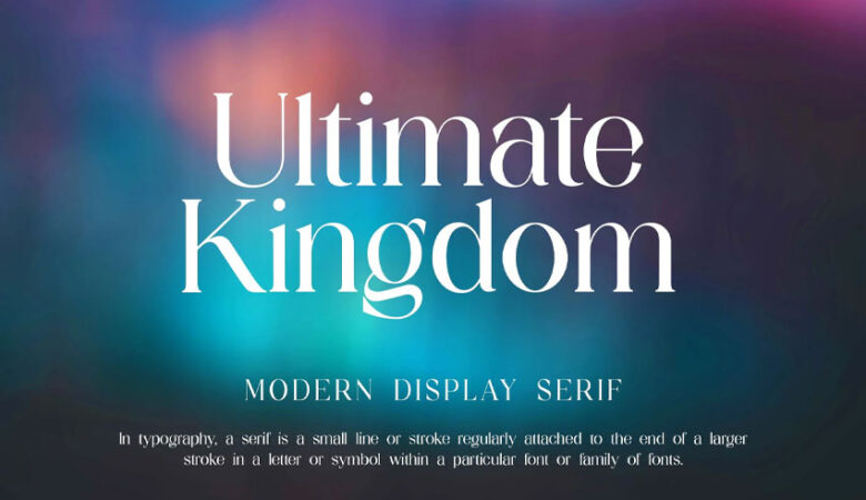 Ultimate Kingdom Font