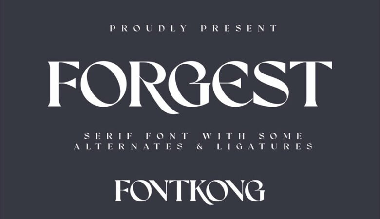 Forgest Font