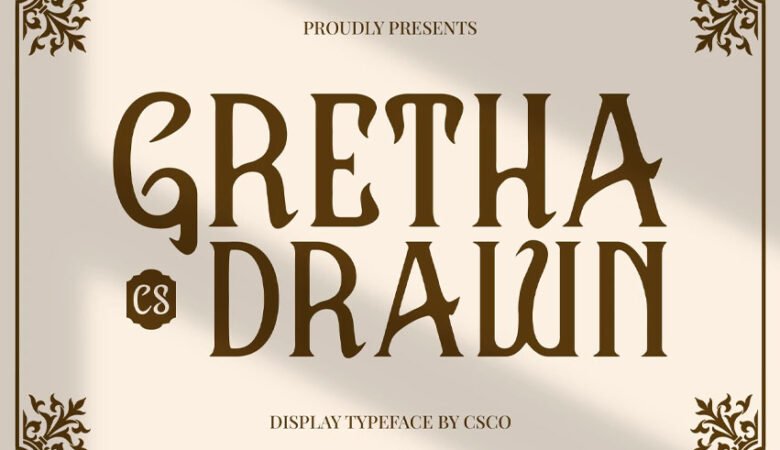 CS Gretha Drawn Font