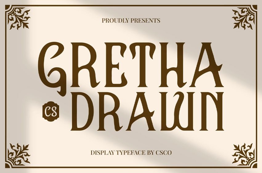 CS Gretha Drawn Font