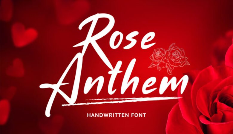 Rose Anthem Font