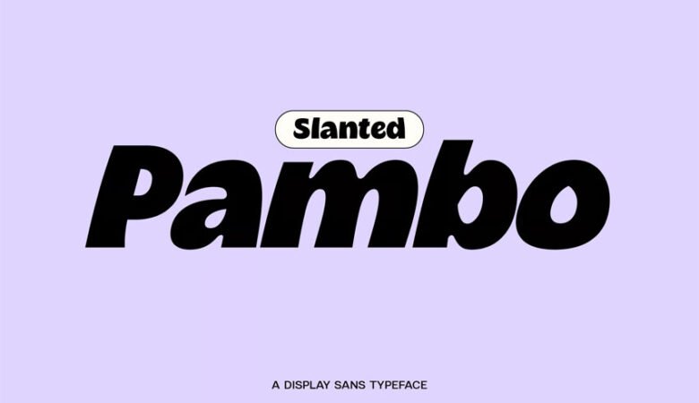 Pambo Slanted Font