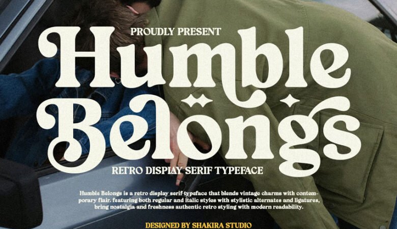 Humble Belongs Font