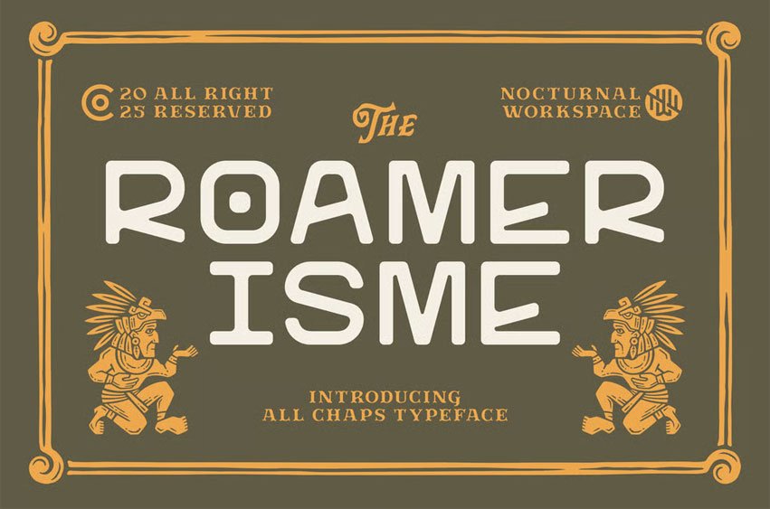 Roamer Isme Font