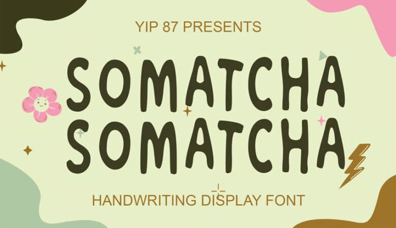 Somatcha Font