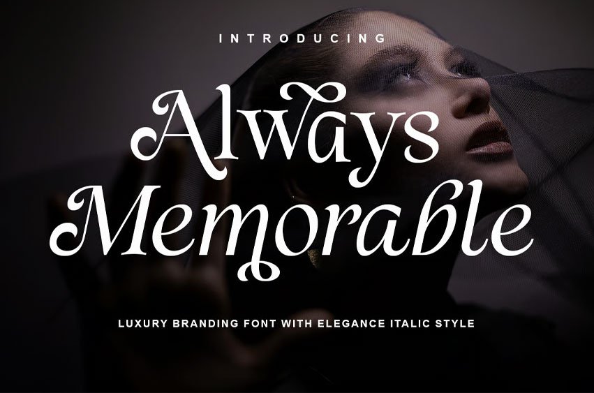 Always Memorable Font