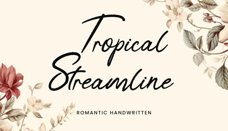 Tropical Streamline Font