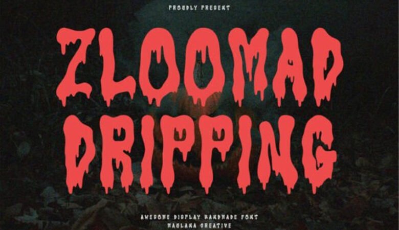 Zloomad Dripping Font