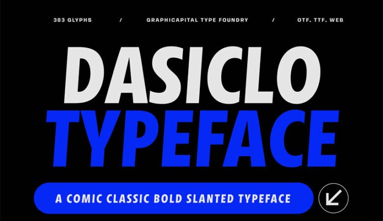Dasiclo Typeface Font