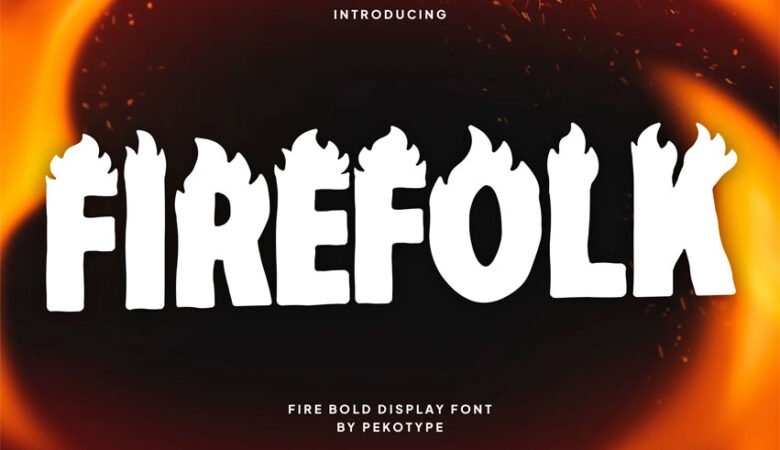 Firefolk Font
