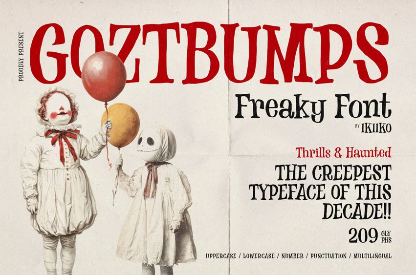 Goztbumps Font