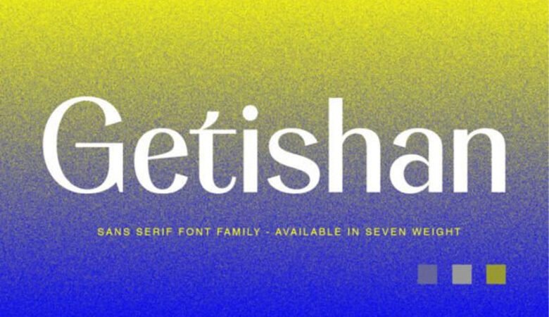 Getishan Font